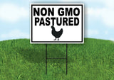NON GMO PASTURED BLACK BORDER Yard Sign Road with Stand LAWN SIGN