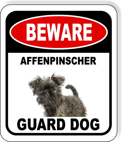 BEWARE AFFENPINSCHER GUARD DOG Metal Aluminum Composite Sign
