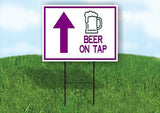 BEER ON TAP PURPLE STRAIGHT Yard Sign with Stand LAWN SIGN