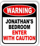 WARNING JONATHAN'S BEDROOM Metal Aluminum composite sign