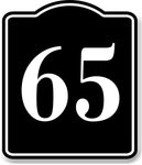 65 Bay Garage Door Plate Field Lane Gate Number BLACK Aluminum Composite Sign