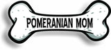Dog Mom Pomeranian Bone Car Magnet Bumper Sticker 3"x7"