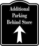 Additional Parking Behind Store Up Arrow BLACK Aluminum Composite Sign