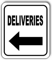 Deliveries LEFT ARROW BLACK Aluminum Composite Sign