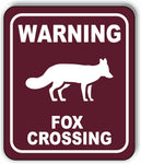 WARNING FOX CROSSING TRAIL Metal Aluminum composite sign