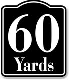 60 Yards Distance Marker Running Race 5k Marathon BLACK Aluminum Composite Sign