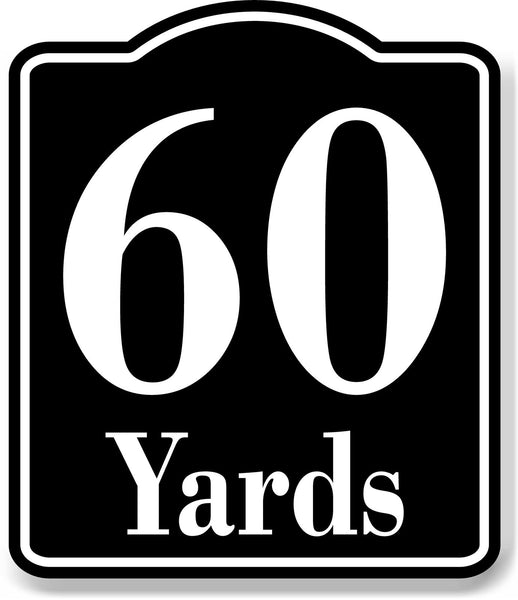 60 Yards Distance Marker Running Race 5k Marathon BLACK Aluminum Composite Sign