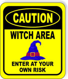 CAUTION WITCH AREA ENTER AT YOUR OWN RISK YELLOW Metal Aluminum Composite Sign