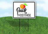 PEACH FESTIVAL Yard Sign with Stand LAWN SIGN