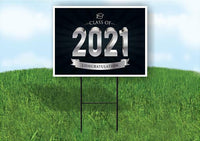 Class of 2021 black and silver Yard Sign Road with Stand LAWN SIGN