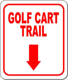 GOLF CART TRAIL RED 8 Arrow Variations Metal Aluminum composite sign