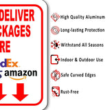 Please Deliver All Packages HERE outdoor Metal sign