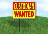 Custodian WANTED Yard Sign Road with Stand LAWN SIGN