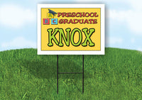 KNOX PRESCHOOL GRADUATE 18 in x 24 in Yard Sign Road Sign with Stand
