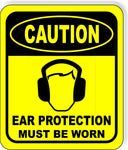 CAUTION EAR PROTECTION must be worn Aluminum Composite OSHA Safety Sign