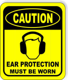 CAUTION EAR PROTECTION must be worn Aluminum Composite OSHA Safety Sign