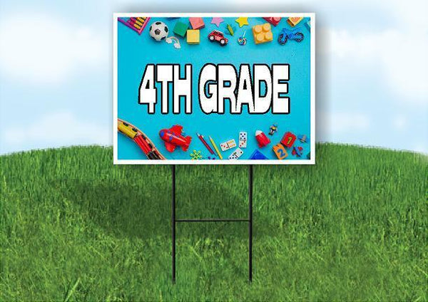 4TH GRADE Yard Sign Road with Stand LAWN SIGN