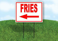 FRIES LEFT ARROW RED Yard Sign Road with Stand LAWN SIGN Single sided