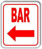 BAR LEFT ARROW Aluminum Composite Sign