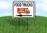 FOOD TRUCKS LEFT ARROW BLACK Yard Sign Road with Stand LAWN SIGN Single sided