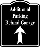 Additional Parking Behind Garage Up Arrow BLACK Aluminum Composite Sign