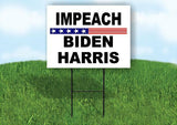 IMPEACH BIDEN HARRIS WHITE BACKGROUND Yard Sign with Stand LAWN SIGN