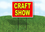 CRAFT SHOW RED YELLOW Yard Sign with Stand LAWN SIGN