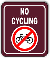 NO CYCLING BIKE PARK CAMPING Metal Aluminum composite sign