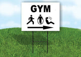 GYM RIGHT ARROW Yard Sign Road with Stand LAWN SIGN Single sided