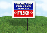 RYLEIGH THANK YOU SERVICE 18 in x 24 in Yard Sign Road Sign with Stand