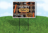HAPPY FATHERS DAY TOOLS Sign ROAD SIGN with Stand LAWN POSTER