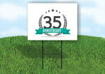 35 year anniversary Yard Sign Road with Stand LAWN SIGN
