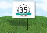 35 year anniversary Yard Sign Road with Stand LAWN SIGN
