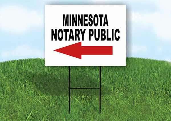 MINNESOTA _NOTARY PUBLIC Yard Sign w Stand LAWN SIGN Single