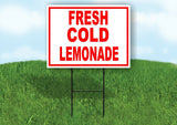 FRESH COLD LEMONADE  RED WHITE Yard Sign Road with Stand LAWN SIGN