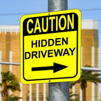 CAUTION HIDDEN DRIVEWAYs RIGHT ARROW VERTICAL Metal Aluminum Composite Sign