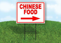 CHINESE FOOD RIGHT ARROW RED Yard Sign Road with Stand LAWN SIGN Single sided