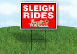 SLEIGH RIDES RED Yard Sign with Stand LAWN SIGN
