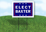 ELECT BAXTER 18 in x 24 in Yard Sign Road Sign with Stand