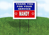 MANDY THANK YOU SERVICE 18 in x 24 in Yard Sign Road Sign with Stand