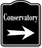 Conservatory Right Arrow BLACK Aluminum Composite Sign