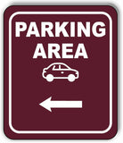 PARKING AREA DIRECTIONAL ARROW TRAIL 8 Variations Metal Aluminum composite sign
