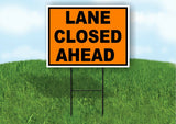 Lane Closed Ahead Construction ORANGE BLACK Yard Sign Road with Stand LAWN SIGN