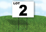 LOT 2 BLACK WHITE Yard Sign with Stand LAWN SIGN