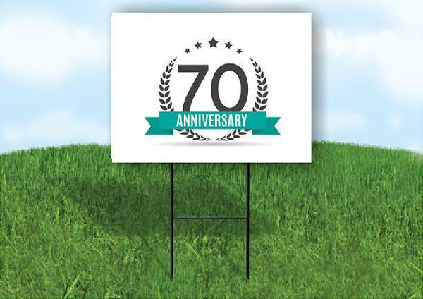 70 year anniversary Yard Sign Road with Stand LAWN SIGN