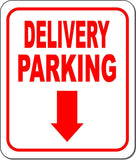 DELIVERY PARKING DIRECTIONAL RED 8 Arrow Variations Aluminum composite sign