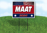 MAAT FLAG RED 2024 18inx24in Yard Road Sign w/ Stand