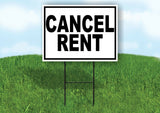 CANCEL RENT BLACK BORDER Yard Sign with Stand LAWN SIGN