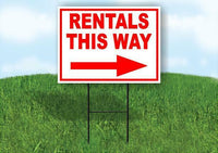 RENTALS THIS WAY RIGHT arrow red Yard Sign Road w Stand LAWN SIGN Single sided