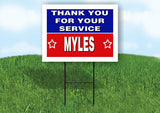 MYLES THANK YOU SERVICE 18 in x 24 in Yard Sign Road Sign with Stand